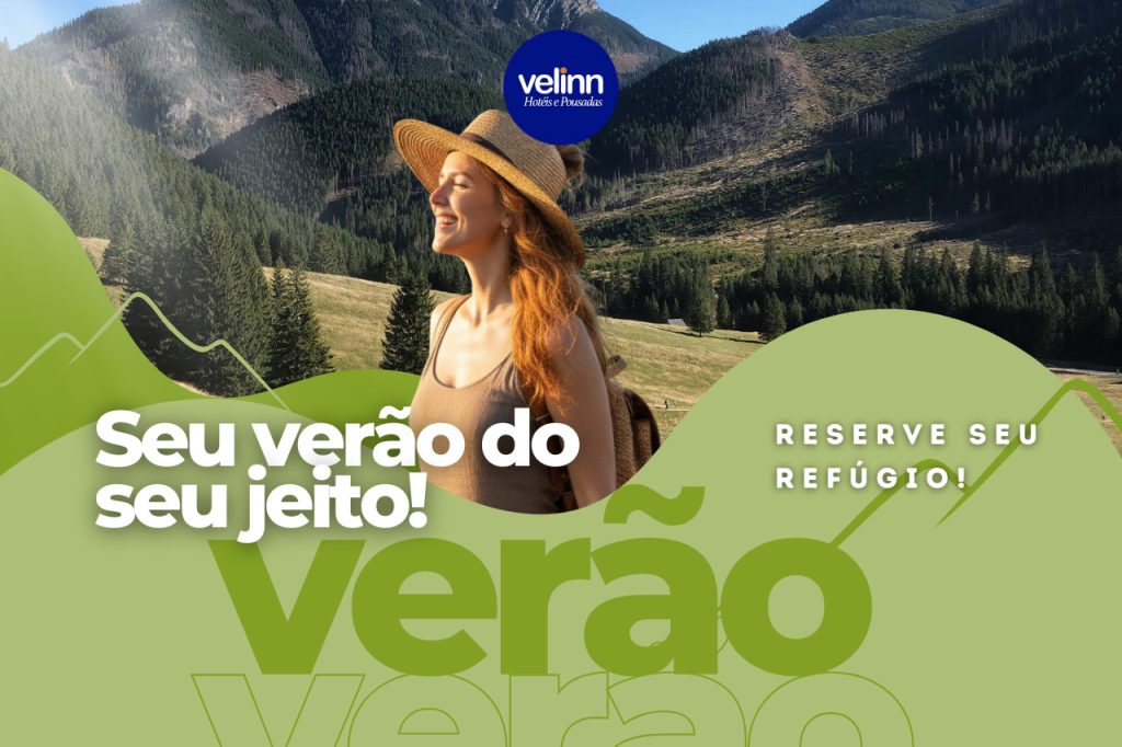 Verão nas montanhas com a Velinn - Conheça destinos tranquilos para descansar na Serra da Mantiqueira também no verão